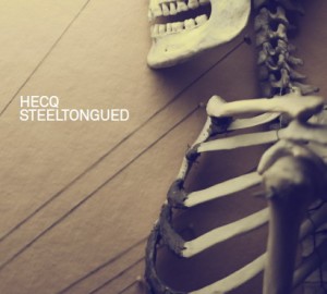 Hecq - Steeltongued