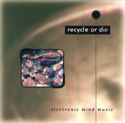 Recycle Or Die