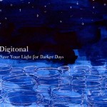 Digitonal - Save Your Light For Darker Days